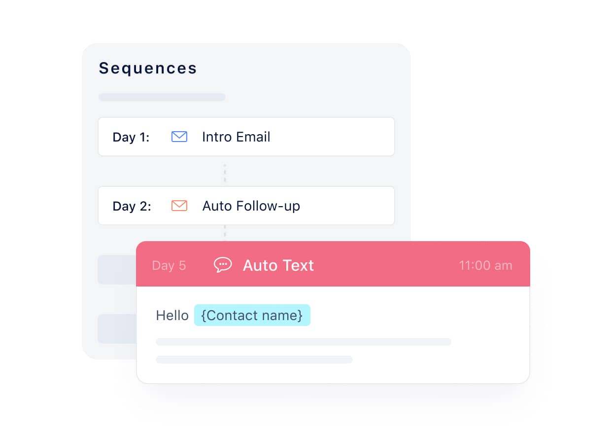 Automate follow-ups and engagement with a personal touch